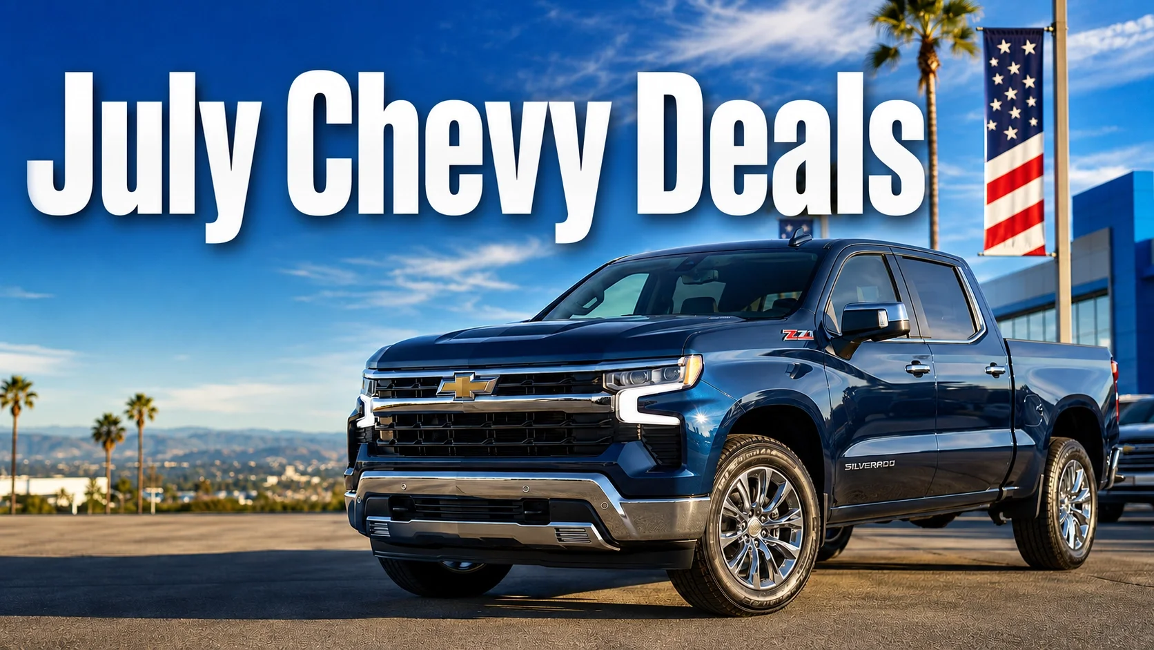  July Chevy deals near San Diego at Bob Stall Chevrolet