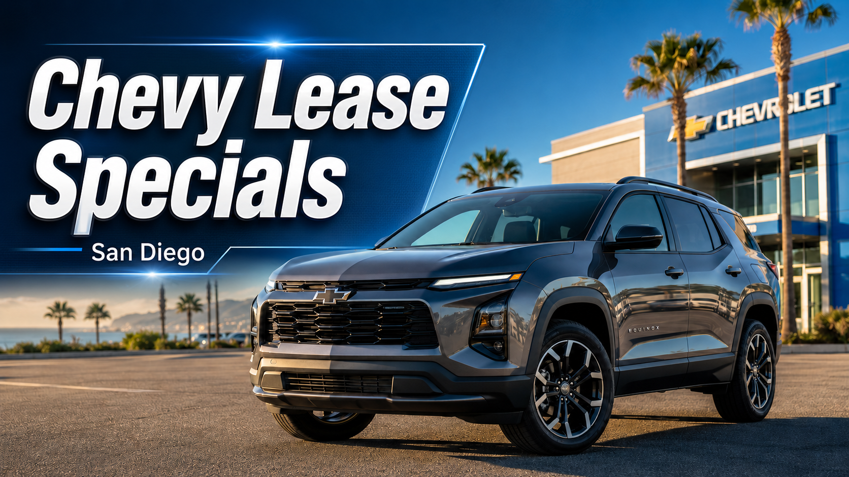 Chevy lease specials San Diego at Bob Stall Chevrolet July 2026